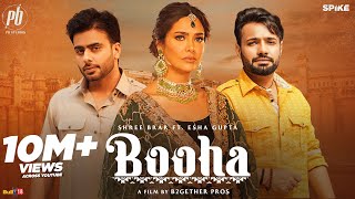 Booha  Shree Brar ft Esha Gupta amp Mankirt Aulakh Jatinder Shah Latest Punjabi Song 2021 [upl. by Goober767]