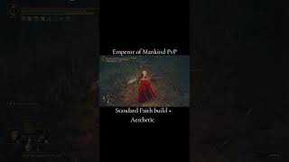 Elden Ring Emperor of Mankind PvP [upl. by Suzzy293]