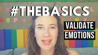 How to Validate Emotions thebasics [upl. by Asaph]