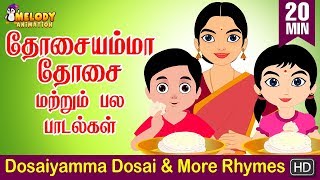 Dosai Amma Dosai amp More Rhymes  Collection of Superhit Rhymes  Tamil Rhymes for Children [upl. by Hausmann783]