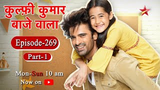 Kulfi Kumar Bajewala  Season 1  Episode 269  Part 1 [upl. by Eicyac436]