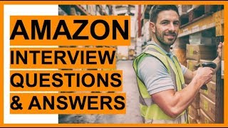 AMAZON Interview Questions And Answers How To PASS an Amazon Job Interview  Preparation TIPS [upl. by Ahseral]