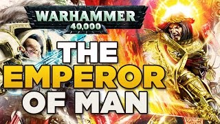 THE EMPEROR OF MAN 2 Heresy amp The Imperium  WARHAMMER 40000 Lore  History [upl. by Eiramlatsyrc]