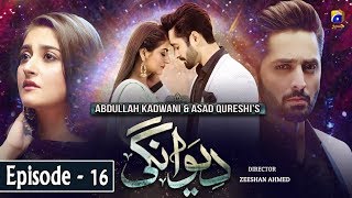 Deewangi  Episode 16  English Subtitles  1st April 2020  HAR PAL GEO [upl. by Biddle]