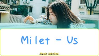 milet  Us Lyrics Video KanRomEng [upl. by Corvin]