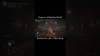 Elden Ring Emperor of Mankind build [upl. by Kylila]