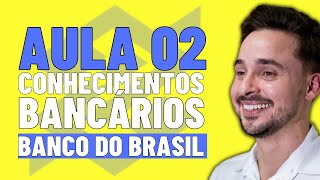 Aula 02  Continuação Sistema Financeiro Nacional  Conhecimentos Bancários [upl. by Anama769]