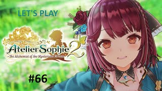 Lets Play Atelier Sophie 2 The Alchemist of the Mysterious Dream  66 [upl. by Anig]