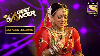 Rutuja ने दिल खुश करने वाली Performance Dilbaro पे दिया  Indias Best Dancer  Dance Along [upl. by Devland]