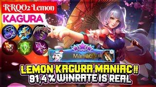 Lemon Kagura MANIAC  914  Winrate Is Real  RRQO2 Lemon Kagura  Mobile Legends [upl. by Jemmie]