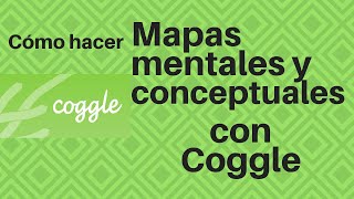 Cómo hacer diagramas mapas mentales y conceptuales en Coggle [upl. by Aneerehs477]