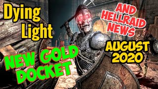 New Dying Light Docket Code And Hellraid DLC News August 2020 Gold Tier Weapon EXPIRED [upl. by Mattland882]