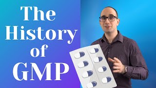 The History of Good Manufacturing Practices GMP [upl. by Ellette]