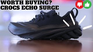 Worth Buying New Crocs Echo Surge Sneaker Review [upl. by Enovad]