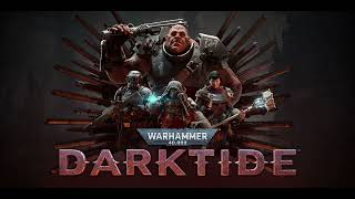 Darktide OST  THE EMPEROR OF MANKIND [upl. by Rebliw]