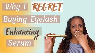 WHAT I WISH SOMEONE TOLD ME ABOUT EYELASH SERUMS [upl. by Phaih711]