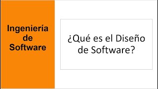 ¿Qué es el diseño de software [upl. by Grekin]