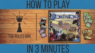 How to Play Dominion in 3 Minutes  The Rules Girl [upl. by Maharg693]