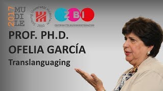 Ofelia García  Translanguaging [upl. by Ednew]