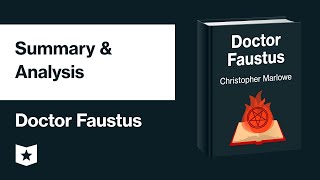 Doctor Faustus by Christopher Marlowe  Summary amp Analysis [upl. by Trescha]