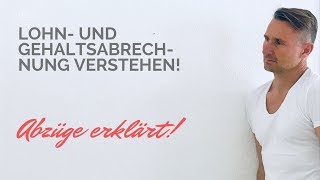 Lohn  und Gehaltabrechnung besser verstehen [upl. by Gabriella]