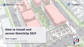 How to Install and Access SketchUp 2021 [upl. by La]