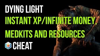 Dying Light Instant XpInfinite MedkitsUpgrades and Money CheatExploit Xbox OnePS4PC [upl. by Powder553]