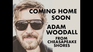 Chesapeake Shores theme song quotComing Home Soonquot by Adam Woodall [upl. by Arlina591]