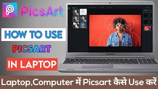 How To Use Picsart In Pc amp Laptop Window 7810  Pc amp Laptop Me Photo Edit Kaise Kare [upl. by Huber]