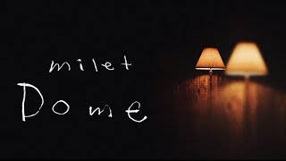 milet「Dome」YouTube Edit 1st album『eyes』63 on sale [upl. by Nyrrat]