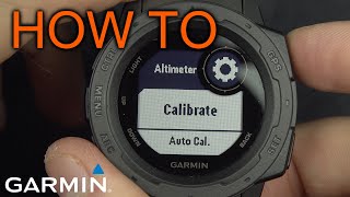 How to Calibrate Garmin Instinct Altimeter [upl. by Ymac]