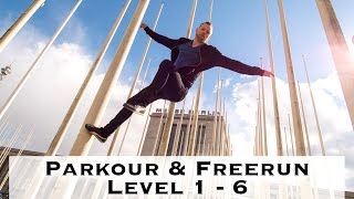 Parkour amp Freerunning lernen  Level 1 bis 6  deutsch [upl. by Ayital]