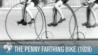 The Penny Farthing Bike Race 1928  British Pathé [upl. by Roderich]