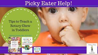 Teaching a Rotary Chew in Toddlers [upl. by Tara]