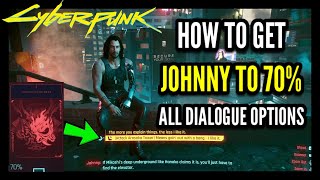 How to Get Johnny to 70 All Dialogue Options in Cyberpunk 2077 How to Get the Secret Ending [upl. by Nnaycnan]