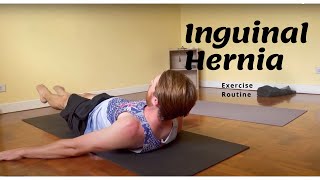 Exercise Routine to Treat Inguinal Hernia [upl. by Forkey]