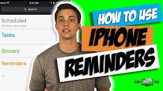 How to Use Reminders on Your iPhone [upl. by Zurc]