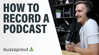 How to Record a Podcast  StepbyStep 2021 [upl. by Akeemat]