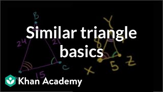 Similar triangle basics  Similarity  Geometry  Khan Academy [upl. by Eniawed380]