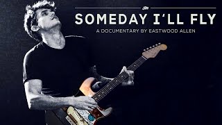 John Mayer Someday Ill Fly [upl. by Ariamoy]