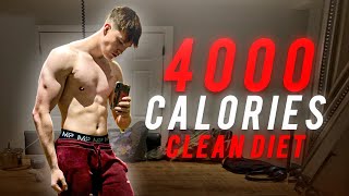 4000 Calorie Clean Bulking Diet For Gaining Muscle [upl. by Nnainot]