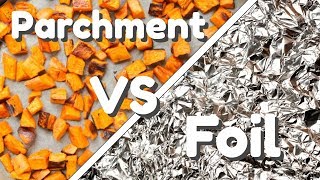 Parchment Paper Vs Foil Which is Better [upl. by Amedeo]