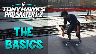 THE BASICS  How to play Tony Hawk Pro Skater 1  2 [upl. by Libnah]