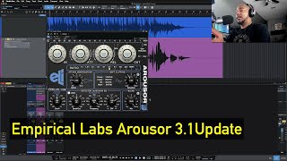 Empirical Labs Arousor 31 Update [upl. by Freda]