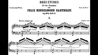 Mendelssohn 3 Etudes Op 104b Bertrand Chamayou [upl. by Ellevehs]