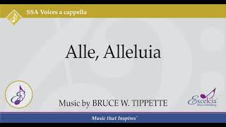 Alle Alleluia  Bruce W Tippette [upl. by Blanka356]