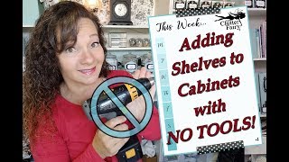 Adding shelves to cabinets with NO TOOLS [upl. by Sielen944]