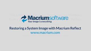 Restoring a System Image with Macrium Reflect [upl. by Eicyac]