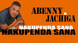 Abenny Jachiga  Nakupenda sana Audio Only [upl. by Madelyn]