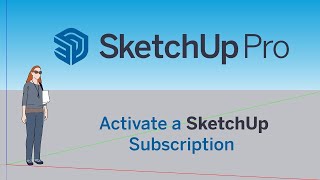 SketchUp Pro  How To  Activate Subscription  ENG Tutorial [upl. by Aym]